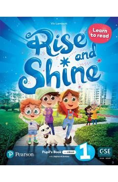 Rise and Shine. Level 1 Learn to read. Pupil