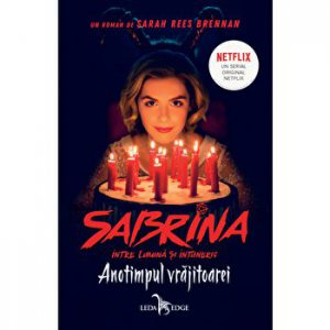 Sabrina intre lumina si intuneric. Anotimpul vrajitoarei