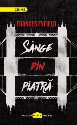 Sânge de piatră de Frances Fyfield
