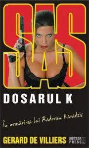 SAS 103. Dosarul K de Gerard de Villiers