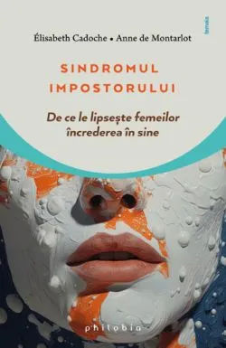 Sindromul impostorului de Anne de Montarlot