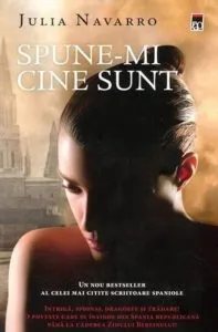 Spune-mi cine sunt de Julia Navarro
