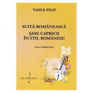Suita romaneasca si sase capricii vioara solo