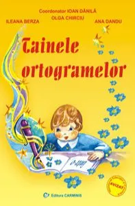 Tainele ortogramelor de Ana Dandu
