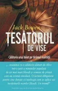 Tesatorul de vise de Jack R. Bowen