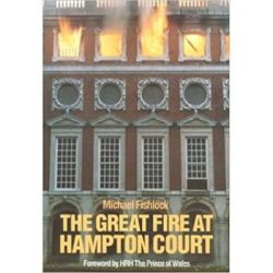 The Great Fire at Hampton Court