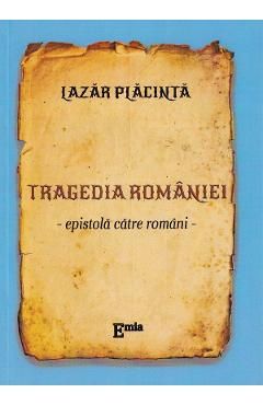 Tragedia Romaniei. Epistola catre romani
