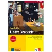 Unter Verdacht, Buch mit Audio-CD. Leichte Lektüren für Deutsch als Fremdsprache de Elke Burger