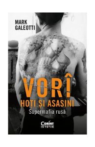 Vorî: Hoți și asasini. Supermafia rusă