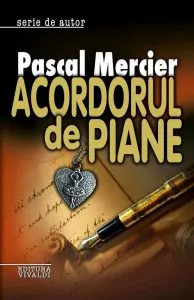 Acordorul de piane de Pascal Mercier