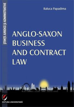 Anglo-Saxon Business and Contract Law
