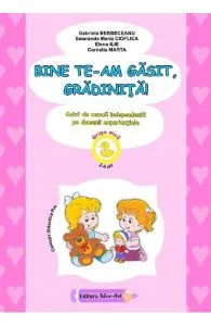 Bine te-am gasit, gradinita! Ed.2021 de Gabriela Berbeceanu