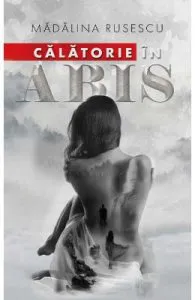Calatorie in abis de Madalina Rusescu