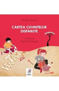 Cartea cuvintelor disparute de Mircea Stanciu