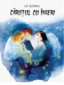 Carutul cu ingeri de Leo Butnaru