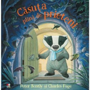 Casuta plina de prieteni