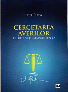 Cercetarea averilor - Teorie si jurisprudenta