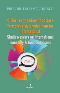 Cicluri economico-financiare in evolutia sistemului monetar international