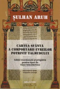 Codexul sfant al comportarii evreilor potrivit Talmudului de Sulhan Aruh