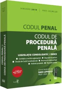 Codul penal și Codul de procedură penală (ianuarie 2019) de Dan Lupascu