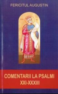 Comentarii la Psalmi XXI-XXXIII