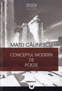 Conceptul modern de poezie. Editia a III-a