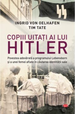 Copiii uitați ai lui Hitler