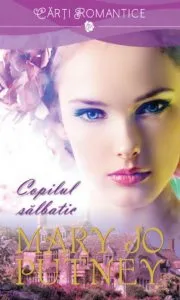 Copilul salbatic de Mary Jo Putney