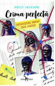 Crima perfecta. Instructiuni pentru fete cuminti de Holly Jackson