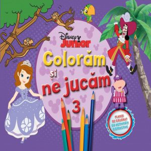 Disney Junior. Colorăm și ne jucăm (Vol. 3). Planșe de colorat cu activități distractive