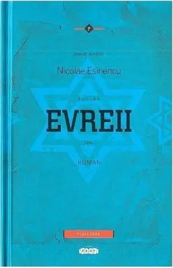 Evreii de Nicolae Esinencu