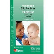 Ghid Practic de Pediatrie Washington editia 2