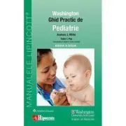 Ghid Practic de Pediatrie Washington editia 2 de Andrew White