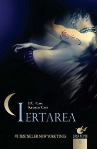 Iertarea, Casa noptii, Vol. 8. Editia a II-a