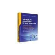 Infractiuni prevazute in legi speciale. Jurisprudenta Curtii de Justitie a Uniunii Europene si jurisprudenta nationala