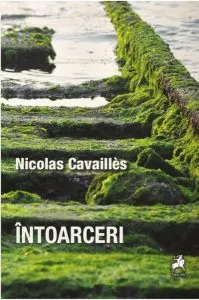 Întoarceri de Nicolas Cavailles