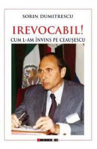 Irevocabil! de Sorin Dumitrescu