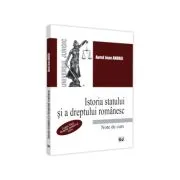 Istoria statului si a dreptului romanesc. Note de curs. 2021. Legea Tarii. Dreptul medieval scris de Jean Andrei Aurel