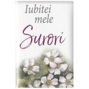 Iubitei mele surori. 2017