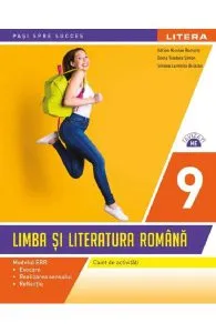 Limba si literatura romana - Clasa 9 - Caiet de activitati de Silvana Luminita Bicazan