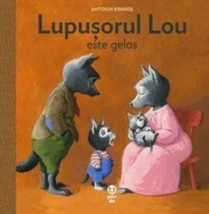 Lupusorul Lou este gelos de Antoon Krings