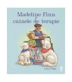 Madeline Finn și câinele de terapie de Lisa Papp