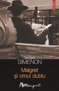 Maigret si omul dublu de Georges Simenon