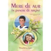 Mere de aur in panere de argint III de Magdalena Toma