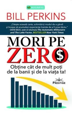 Mori pe zero de Bill Perkins