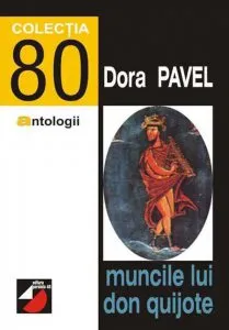 Muncile lui Don Quijote de Dora Pavel
