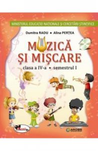 Muzica si miscare cls 4 sem.1+ sem.2 + CD