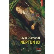 Neptun 83 de Liviu Diamandi