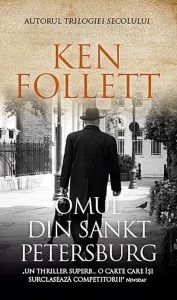 Omul din Sankt Petersburg de Ken Follett