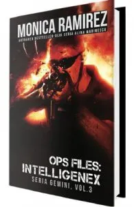 Ops Files: Intelligenex. Seria Gemini Vol.3 de Monica Ramirez